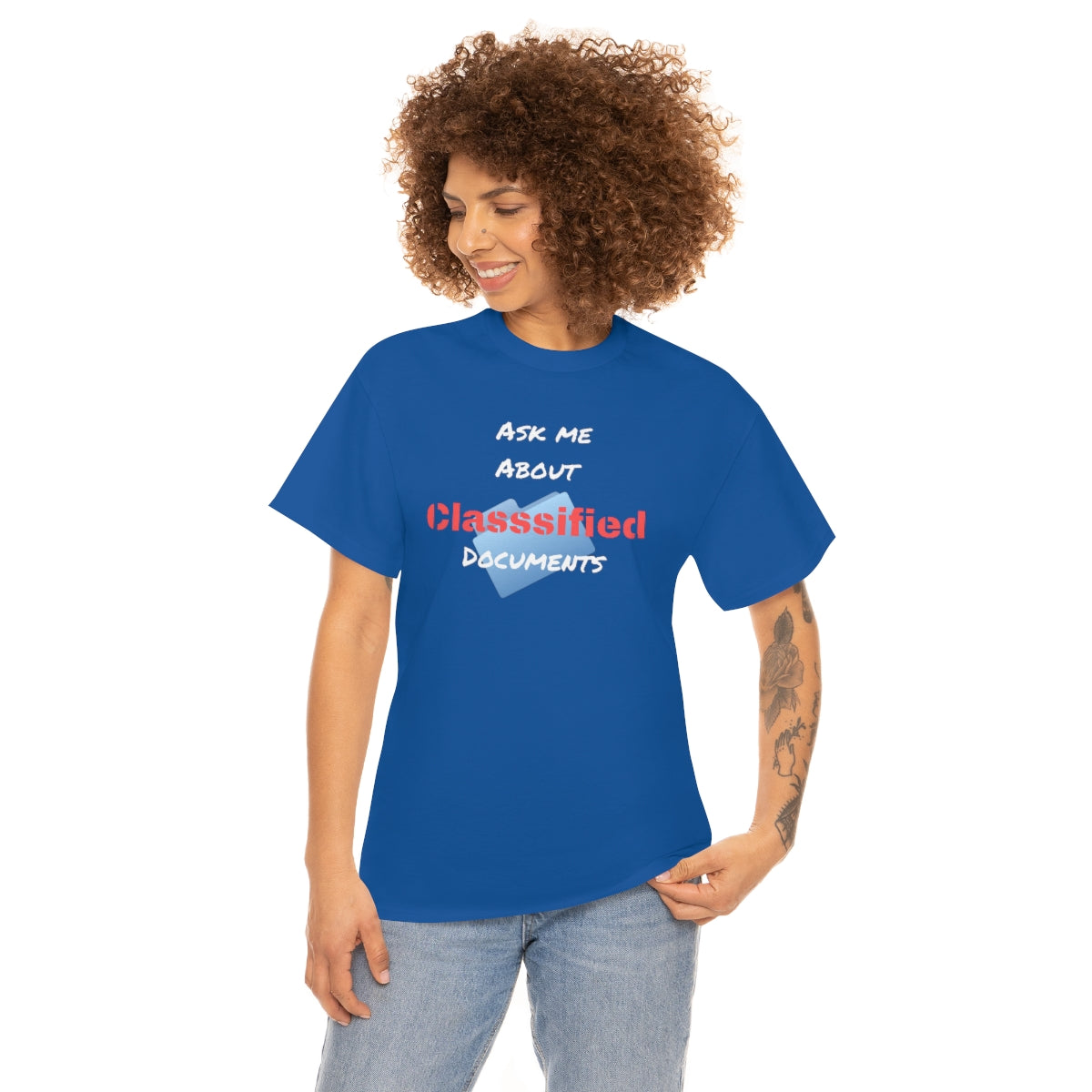 Ask Me About Classified Documents Tee