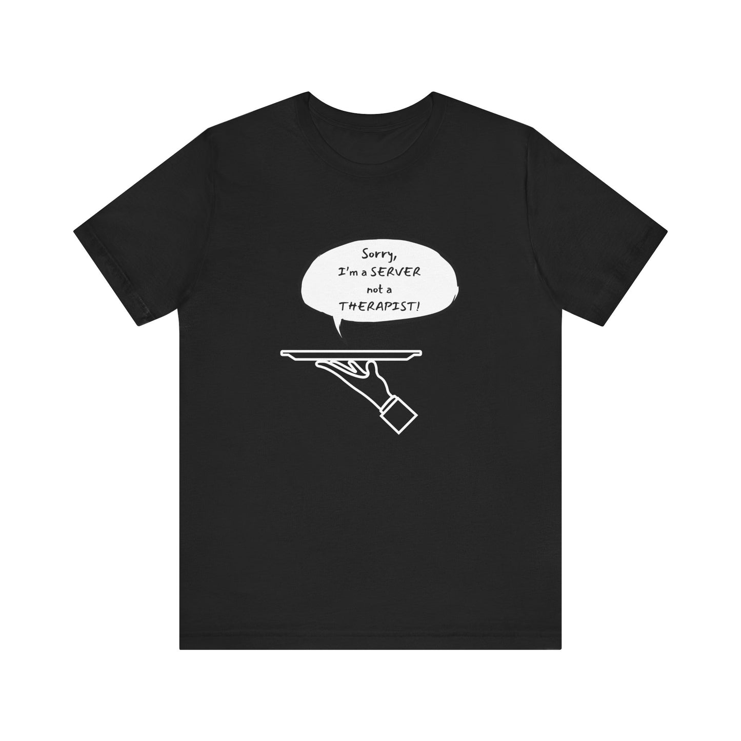 Restaurant Server Funny Tee