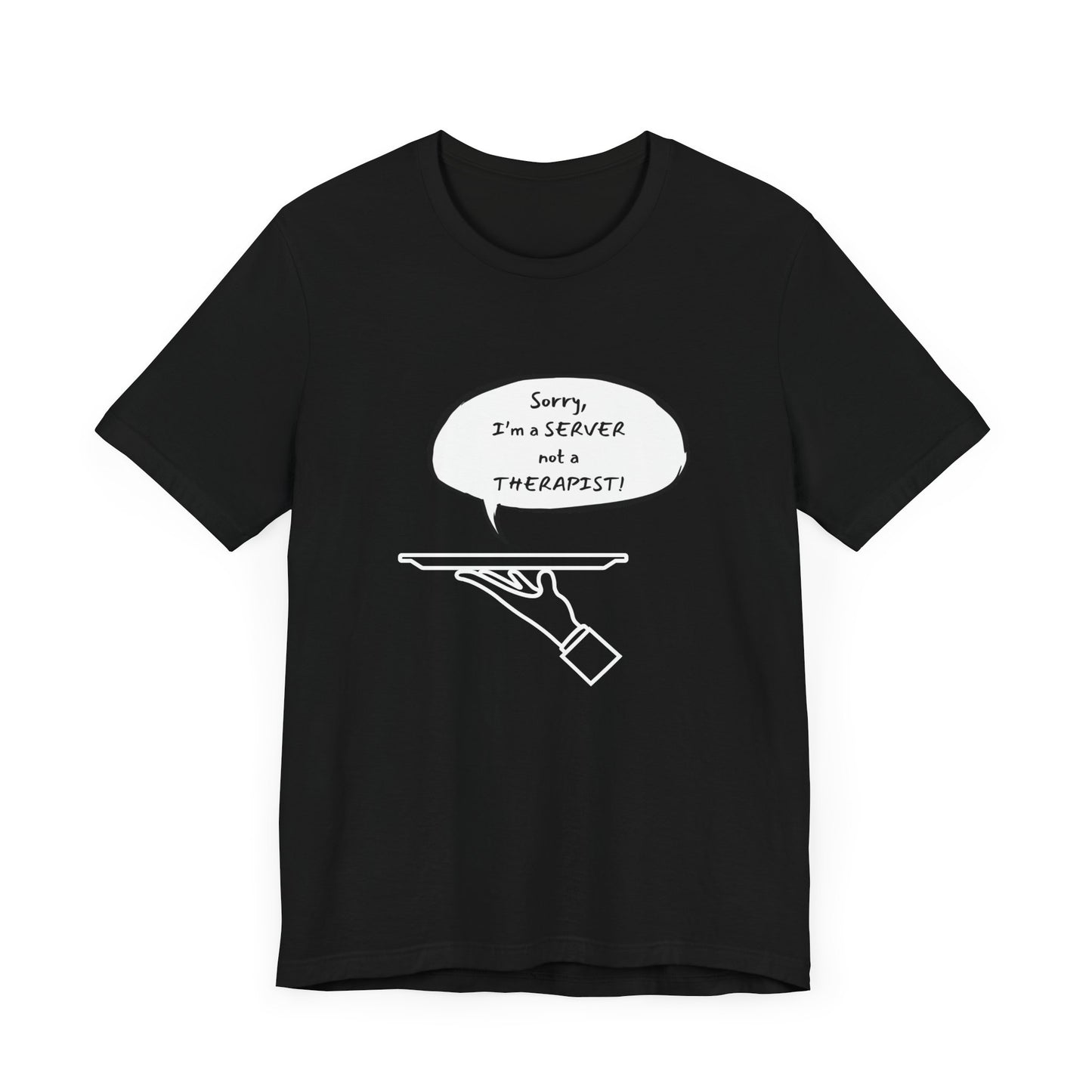 Restaurant Server Funny Tee